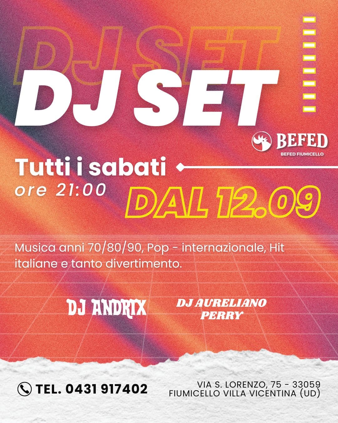DJ Set BEFED Fiumicello tutti i sabati