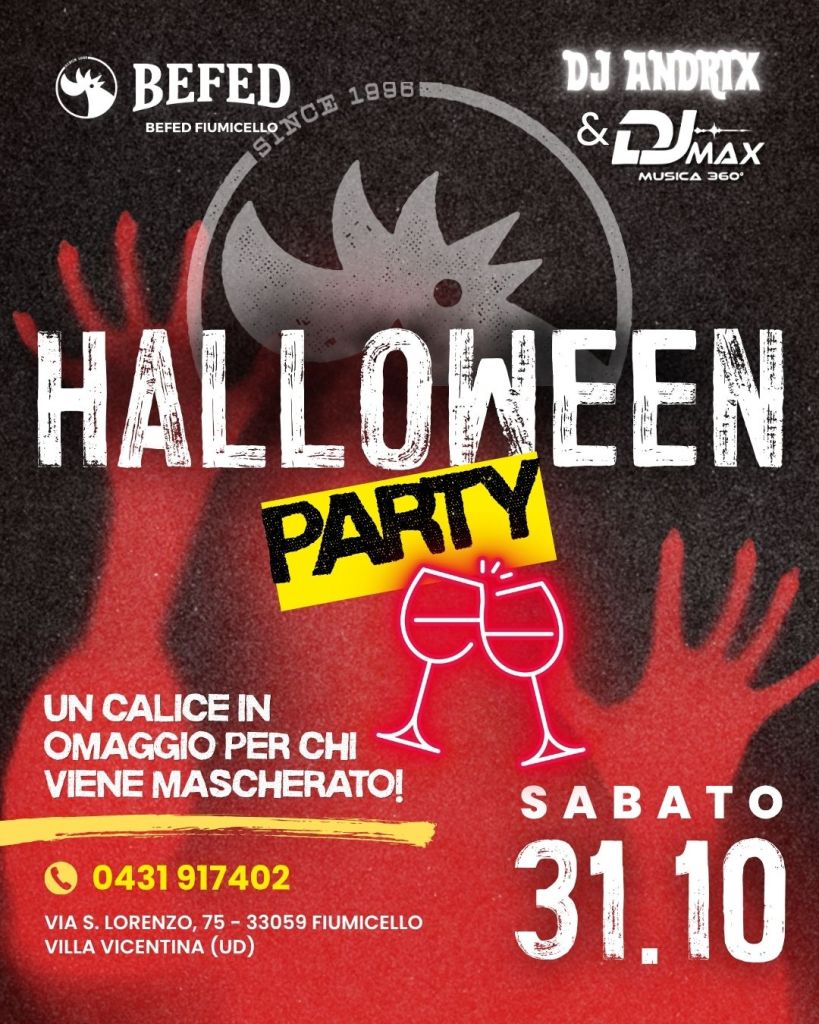 Halloween Party BEFED Fiumicello 31 ottobre con DJ Andrix e DJ Max