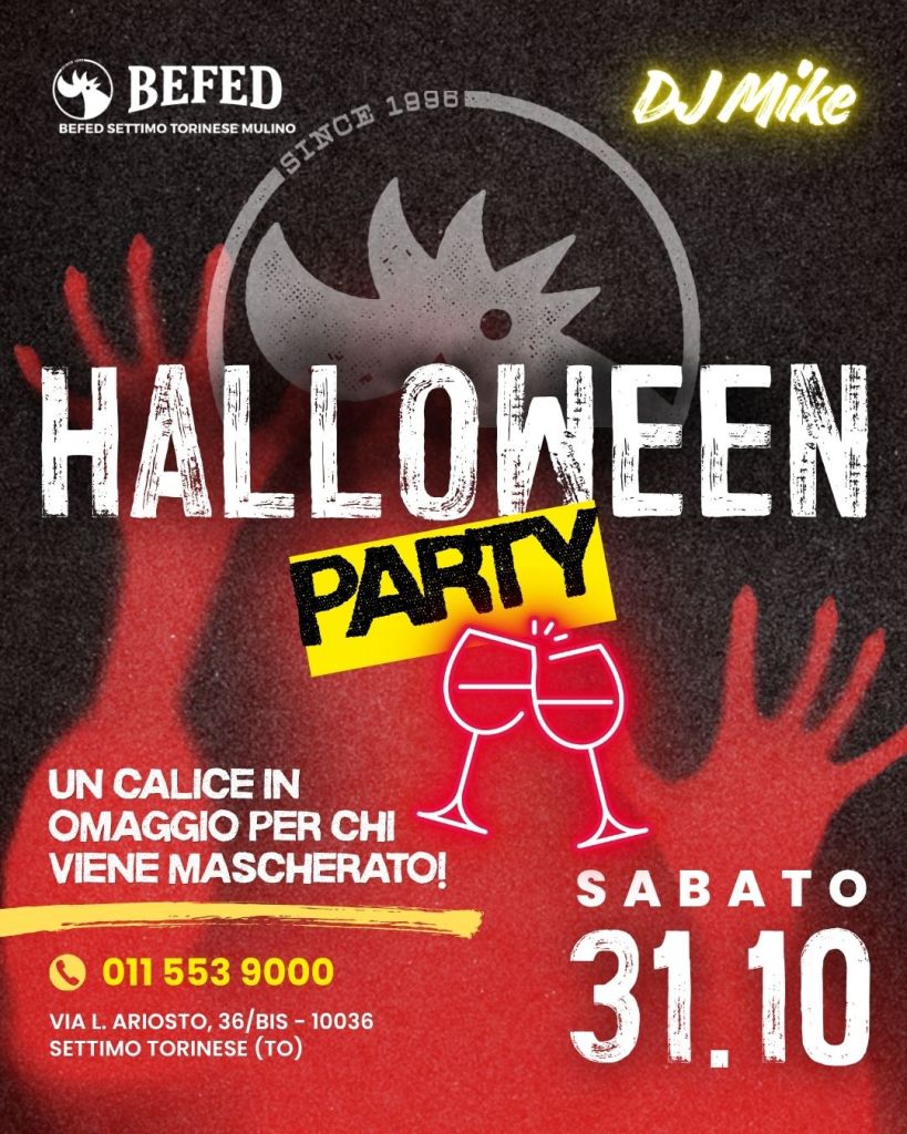 Halloween Party Settimo Torinese BEFED Mulino DJ Mike