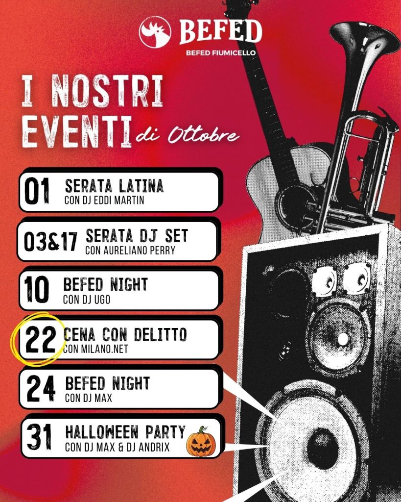 Eventi ottobre BEFED Fiumicello: DJ set, Cena con Delitto e Halloween Party